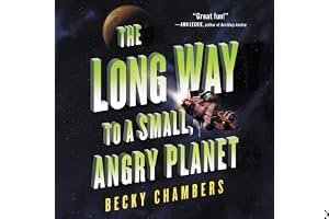 The Long Way to a Small, Angry Planet (Wayfarers, #1) book cover