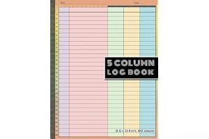 5 Column Log Book: Colorful Customizable 5 Column Logbook, for Efficient Data Management | 30 Rows, 8.5x11 Inch, 80 Pages book cover