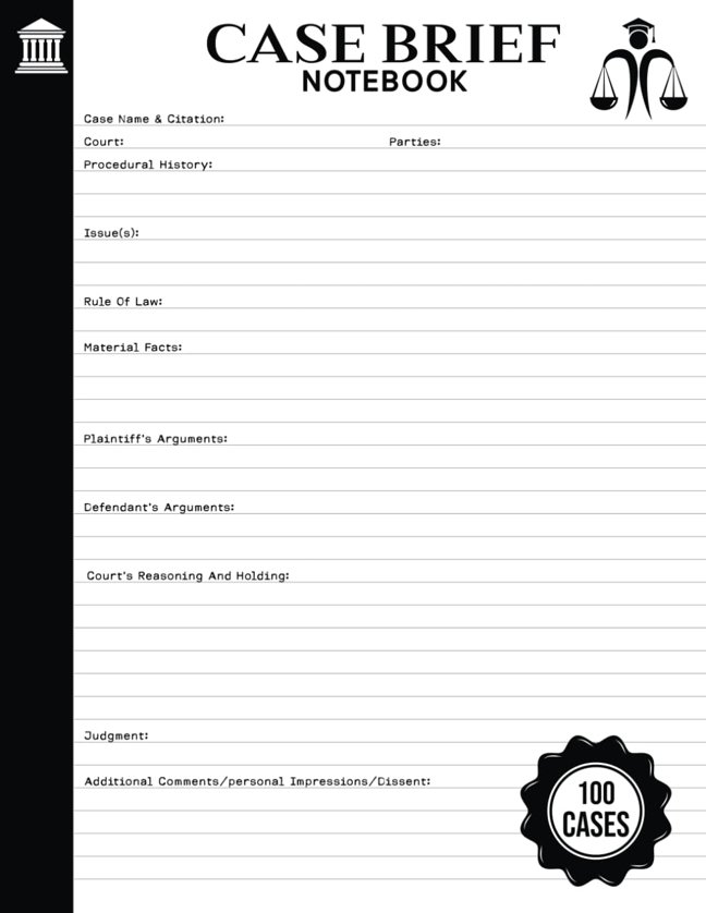 Law School Case Brief Notebook: Case Brief for Law Students | Case Brief Template | 100 Cases | 8.5"-inch X 11"-inch book cover