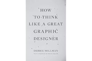 How to Think Like a Great Graphic Designer book cover