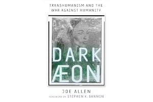 Dark Aeon: Transhumanism and the War Against Humanity book cover