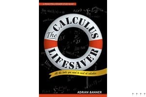The Calculus Lifesaver: All the Tools You Need to Excel at Calculus book cover
