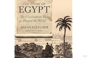 The Story of Egypt: The Civilization that Shaped the World book cover