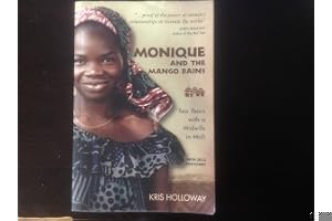 Monique and the Mango Rains: Two Years with a Midwife in Mali book cover