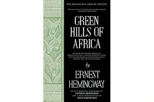 Green Hills of Africa: The Hemingway Library Edition book cover