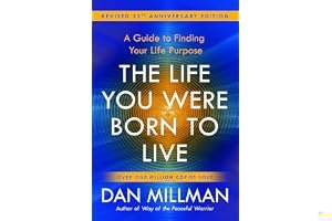 The Life You Were Born to Live - Revised 25th Anniversary Edition book cover