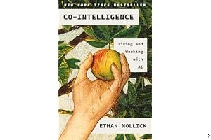 Co-Intelligence: Living and Working with AI book cover