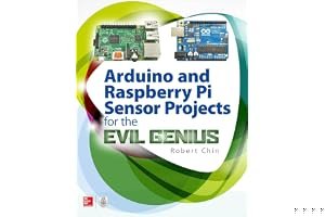Arduino and Raspberry Pi Sensor Projects for the Evil Genius book cover