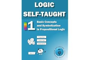 Basic Concepts and Symbolization in Propositional Logic: Workbook 1 (Logic Self-Taught Workbooks) book cover