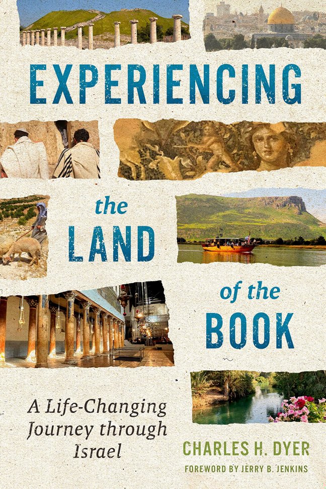 Experiencing the Land of the Book: A Life-Changing Journey through Israel book cover