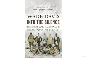 Into the Silence: The Great War, Mallory and the Conquest of Everest book cover