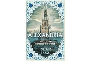 Alexandria: The City that Changed the World book cover