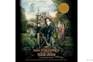 Miss Peregrine's Home for Peculiar Children (Miss Peregrine's Peculiar Children, #1) book cover