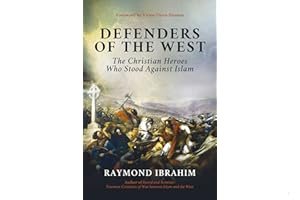 Defenders of the West: The Christian Heroes Who Stood Against Islam book cover