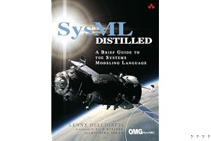 SysML Distilled: A Brief Guide to the Systems Modeling Language book cover