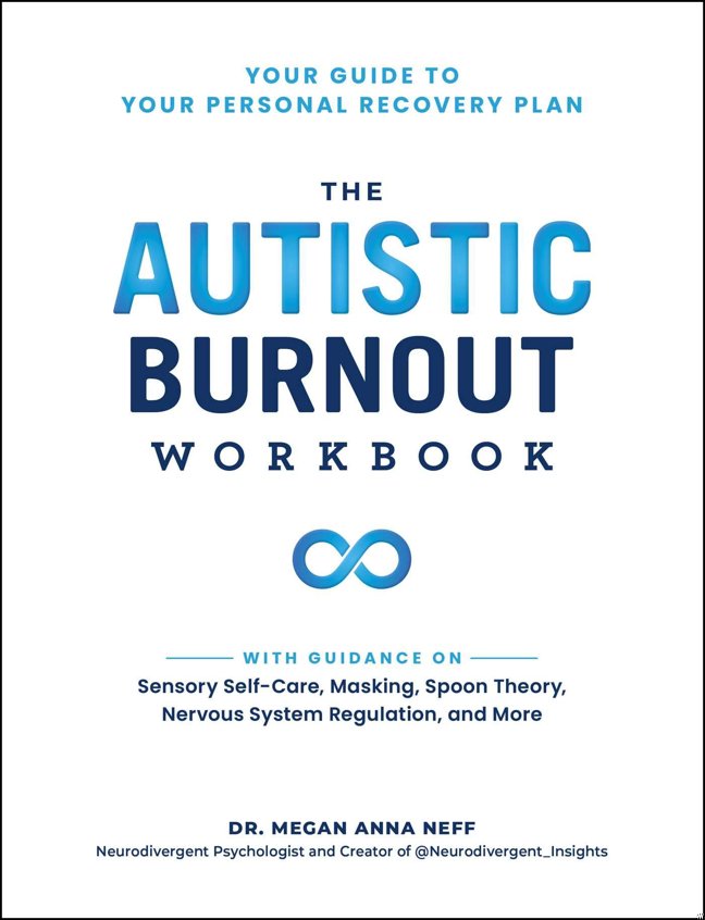 Autistic Burnout Recovery: Your Guide to Your Personal Recovery Plan book cover
