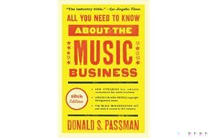 All You Need to Know About the Music Business: 10th Edition book cover