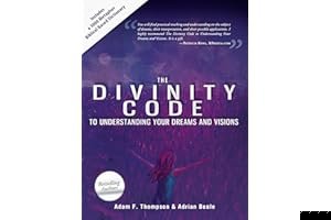 The Divinity Code to Understanding Your Dreams and Visions book cover