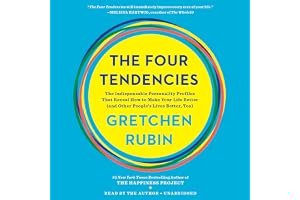 The Four Tendencies: The Indispensable Personality Profiles That Reveal How to Make Your Life Better (and Other People's Lives Better, Too) book cover