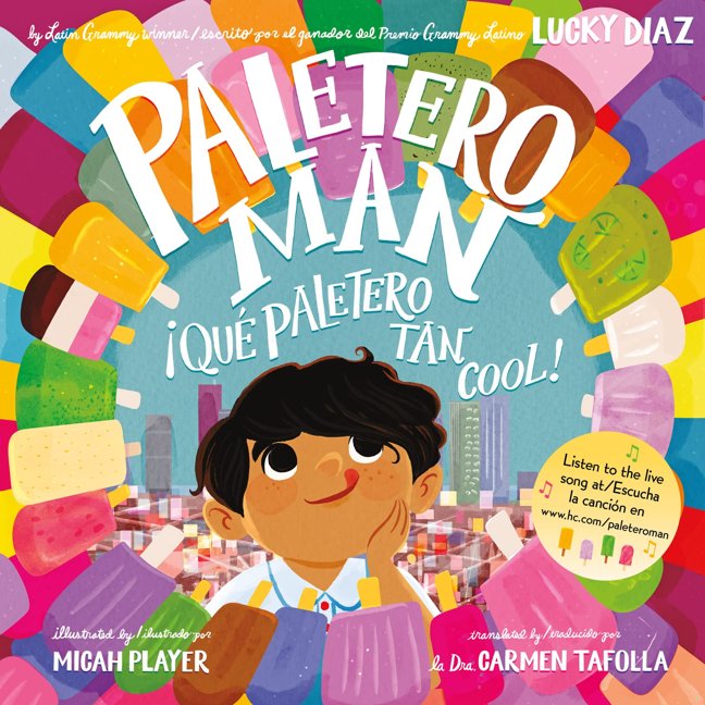 Paletero Man/¡Que Paletero tan Cool!: Bilingual English-Spanish (Spanish Edition) book cover