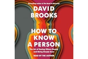 How to Know a Person: The Art of Seeing Others Deeply and Being Deeply Seen book cover