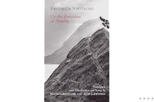 The Genealogy of Morals (Translated by Horace B. Samuel with an Introduction by Willard Huntington Wright) book cover