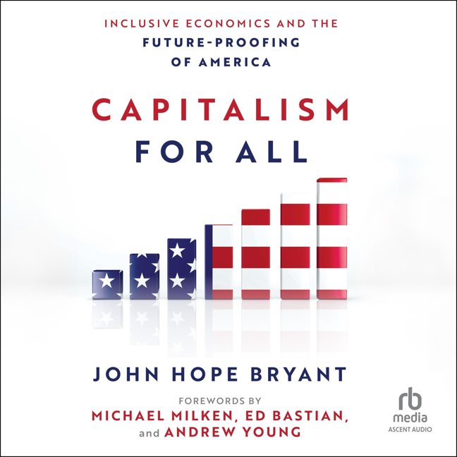 Capitalism for All: Inclusive Economics and the Future-Proofing of America book cover
