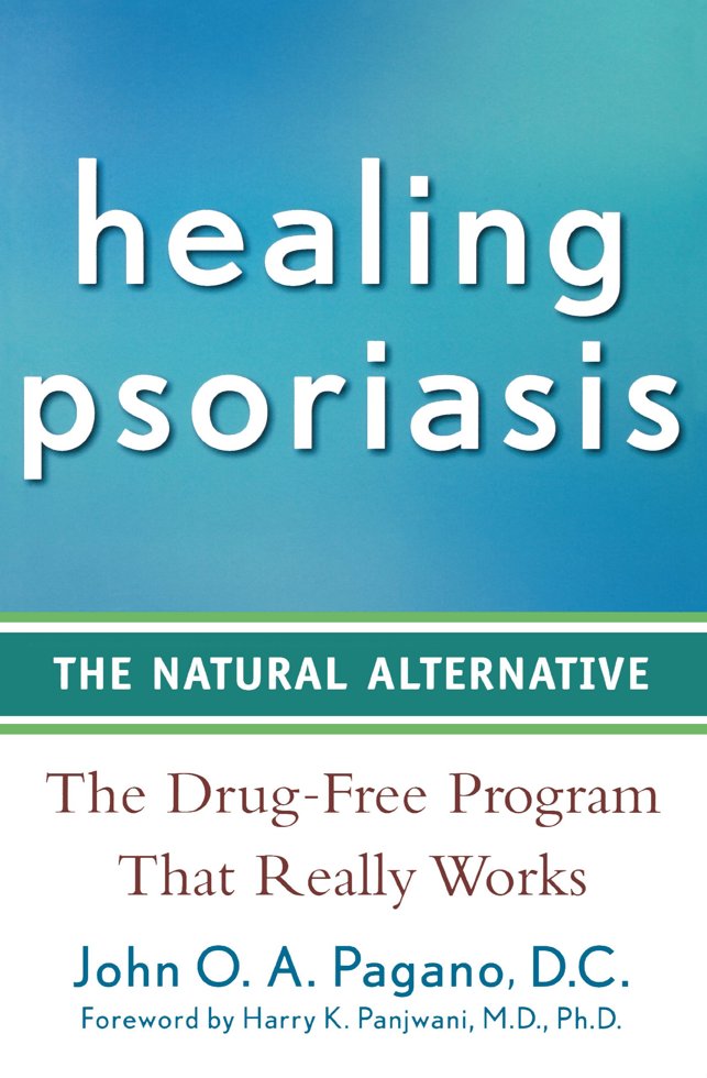 Healing Psoriasis: The Natural Alternative book cover