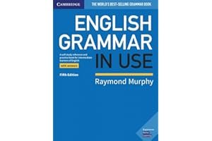 English Grammar in Use Book with Answers: A Self-Study Reference and Practice Book for Intermediate Learners of English book cover