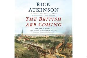 The British Are Coming: The War for America, Lexington to Princeton, 1775-1777 book cover