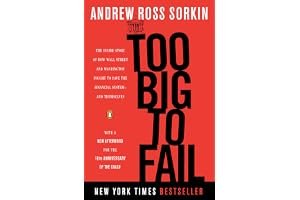 Too Big to Fail: The Inside Story of How Wall Street and Washington Fought to Save the Financial System from Crisis — and Themselves book cover