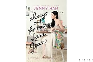 Always and Forever, Lara Jean (To All the Boys I've Loved Before, #3) book cover