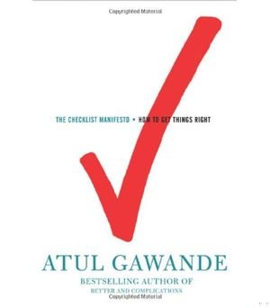 The Checklist Manifesto: How to Get Things Right book cover