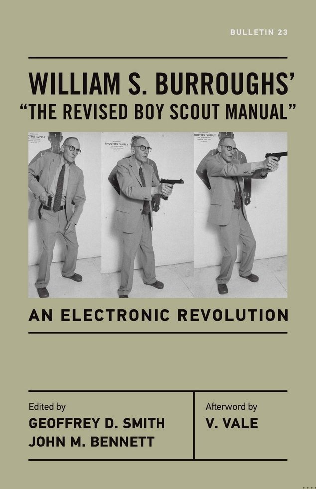 William S. Burroughs’ “The Revised Boy Scout Manual”: An Electronic Revolution (Bulletin, 23) book cover