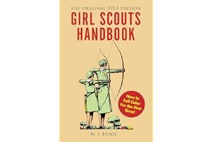 Girl Scouts Handbook: The Original 1913 Edition book cover
