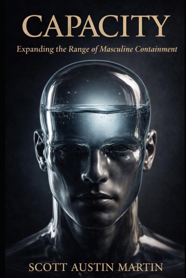 CAPACITY: Expanding the Range of Masculine Containment book cover