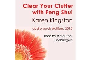 Clear Your Clutter with Feng Shui book cover