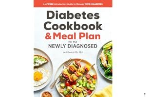 Diabetic Cookbook and Meal Plan for the Newly Diagnosed: A 4-Week Introductory Guide to Manage Type 2 Diabetes book cover