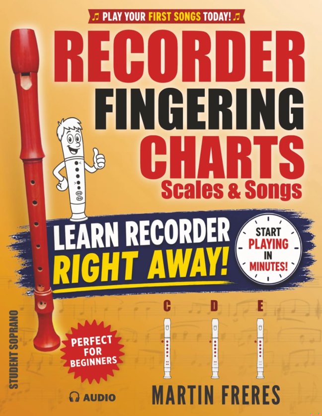 Recorder Fingering Charts: Scales & Songs Perfect for Beginners book cover