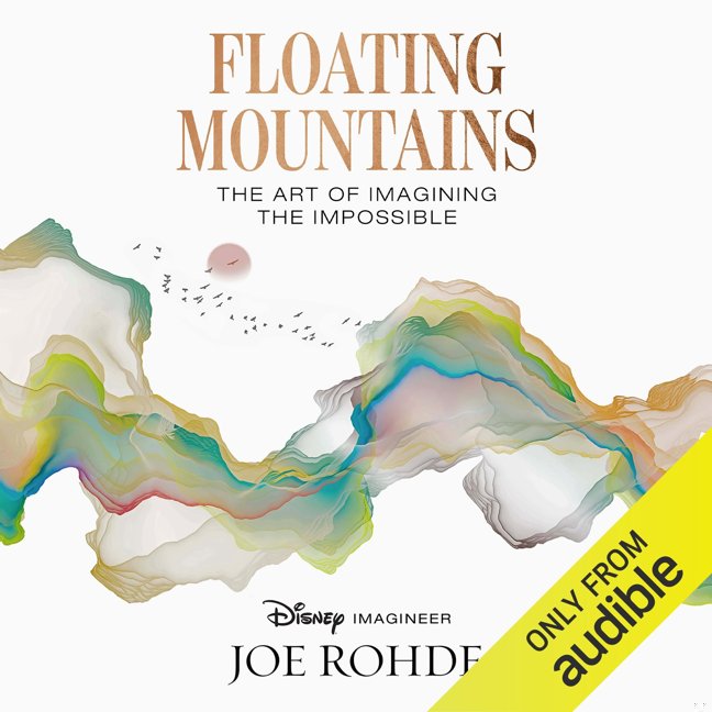 Floating Mountains: The Art of Imagining the Impossible book cover