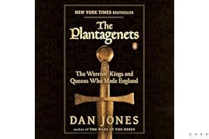 The Plantagenets: The Warrior Kings and Queens Who Made England book cover