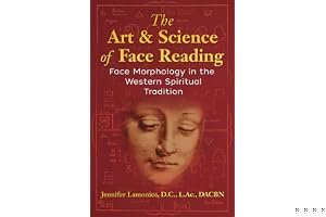 The Art and Science of Face Reading: Face Morphology in the Western Spiritual Tradition book cover
