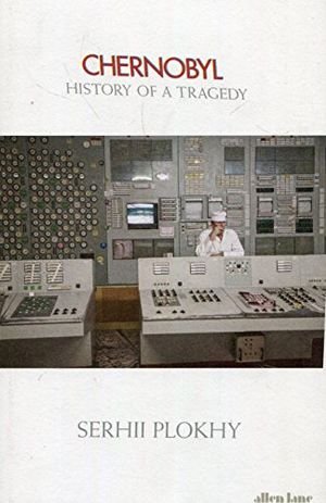 Chernobyl: History of a Tragedy book cover
