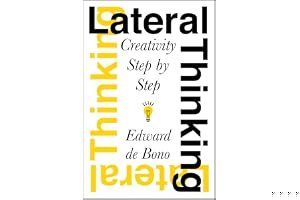 Lateral Thinking: Creativity Step by Step book cover