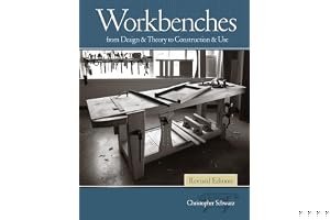 Workbenches Revised Edition: From Design & Theory to Construction & Use book cover