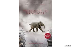 Producer to Producer: A Step-by-Step Guide to Low-Budget Independent Film Producing book cover