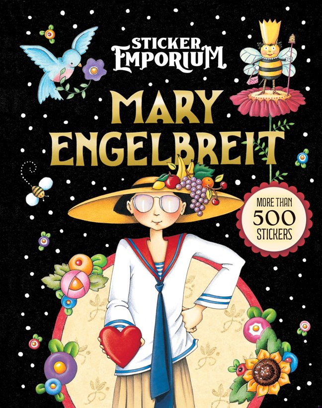 Sticker Emporium Mary Engelbreit: 500+ Exquisite Vintage Stickers for Scrapbooking, Journaling, Planners & Calendars and More - Includes 100 Pattern Pages for Crafts or Scrapbooking book cover