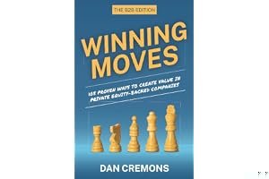 Winning Moves: 105 Proven Ways to Create Value in Private Equity-Backed Companies book cover