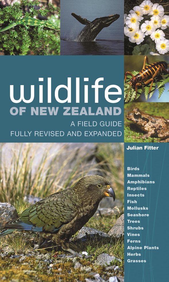 Wildlife of New Zealand: A Field Guide Fully Revised and Expanded book cover