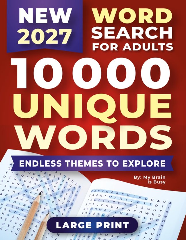 New Word Search Book for Adults: Large Print Word Find Puzzles for Seniors with 10000 Unique Words, Endless Themes to Explore book cover